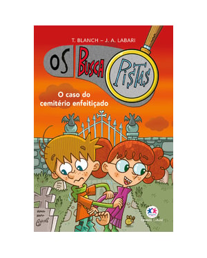 OS BUSCAPISTAS - O CASO DO CEMITÉRIO ENFEITIÇADO - LIVRO 4
