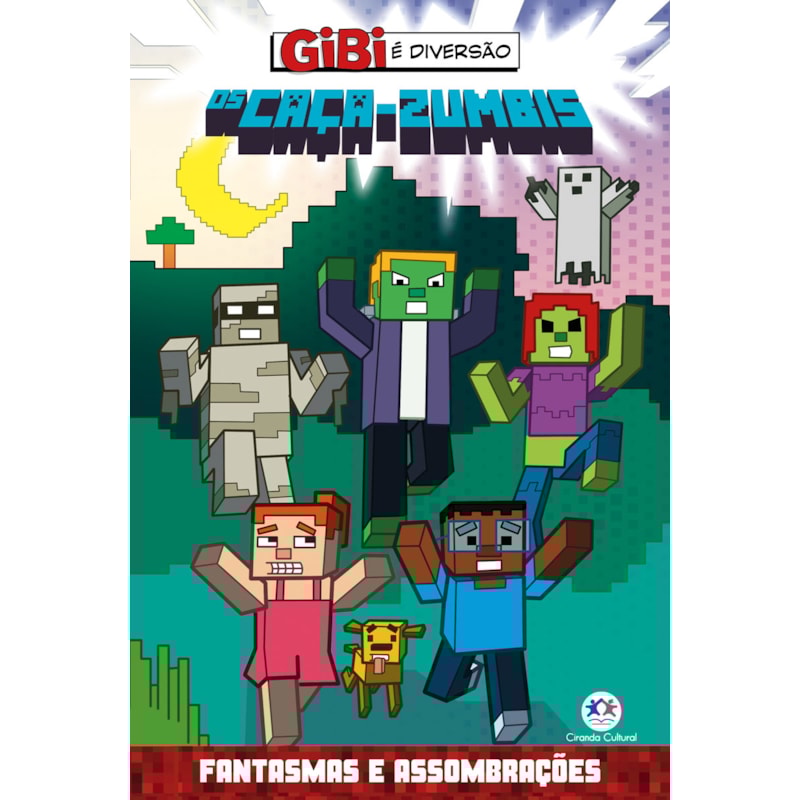 OS CAÇA-ZUMBIS - FANTASMAS E ASSOMBRAÇÕES