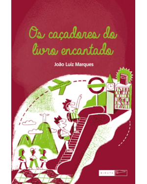 OS CAÇADORES DO LIVRO ENCANTADO
