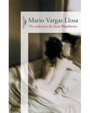 OS CADERNOS DE DOM RIGOBERTO