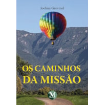 OS CAMINHOS DA MISSÃO