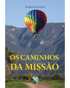 OS CAMINHOS DA MISSÃO