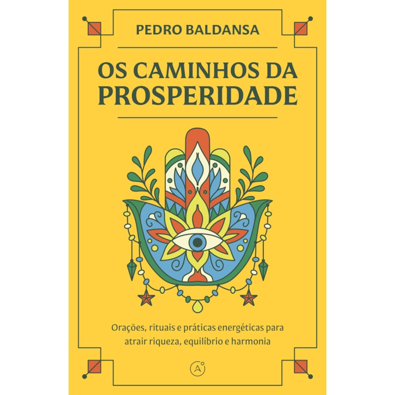 OS CAMINHOS DA PROSPERIDADE
