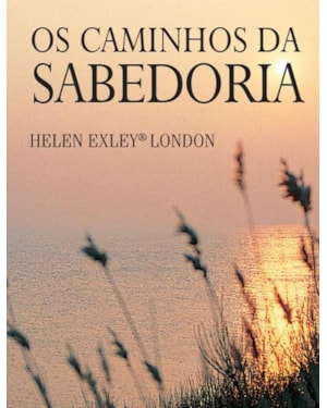 OS CAMINHOS DA SABEDORIA