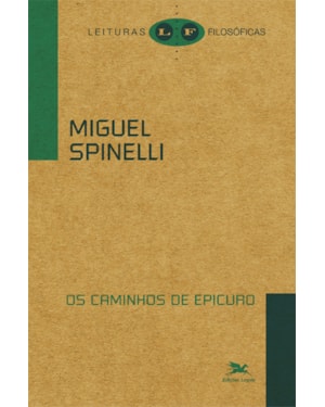 OS CAMINHOS DE EPICURO