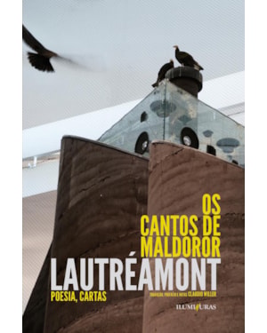 OS CANTOS DE MALDOROR: POESIAS, CARTAS