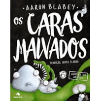 OS CARAS MALVADOS 6: CONTRA OS ALIENS