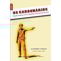 OS CARBONÁRIOS (EDIÇÃO DE BOLSO)
