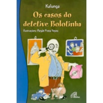 OS CASOS DO DETETIVE BOLOTINHA