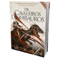 OS CAVALEIROS DOS DINOSSAUROS