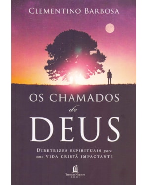 OS CHAMADOS DE DEUS