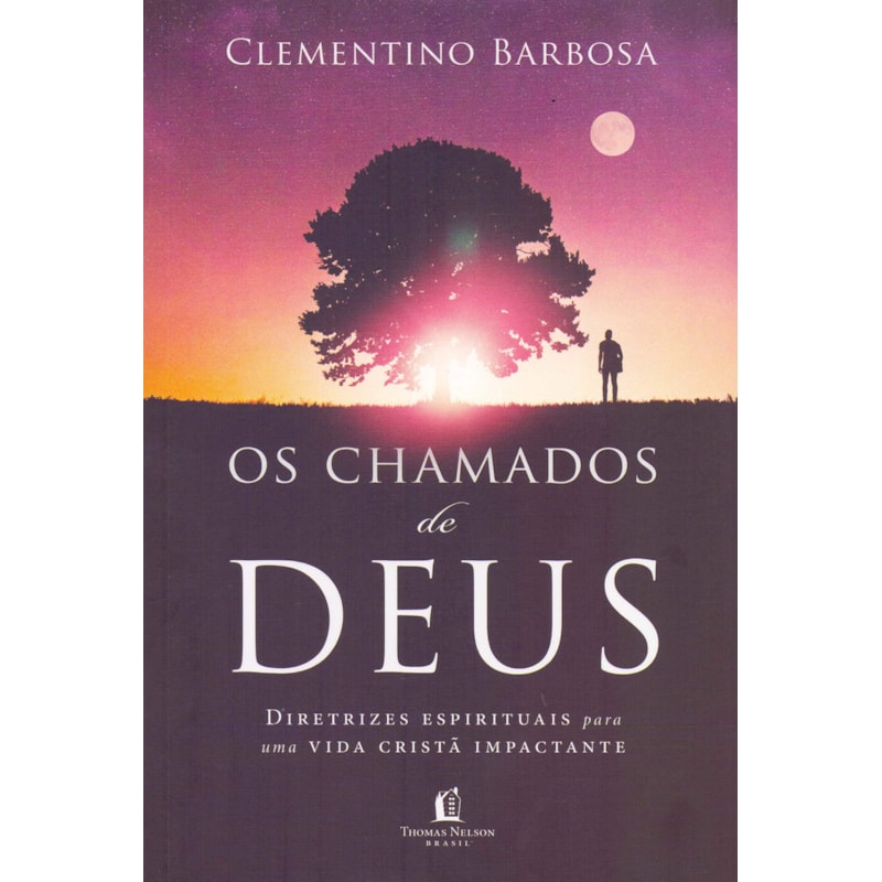 OS CHAMADOS DE DEUS
