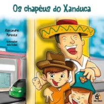 OS CHAPÉUS DO XANDUCA