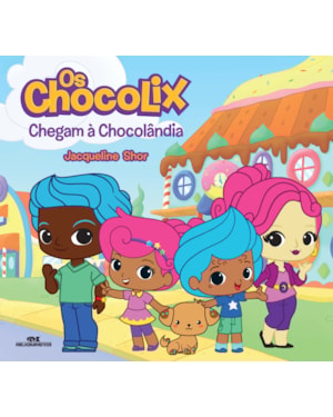 OS CHOCOLIX CHEGAM À CHOCOLÂNDIA