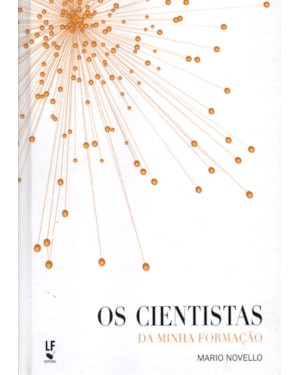 OS CIENTISTAS DA MINHA FORMAÇÃO