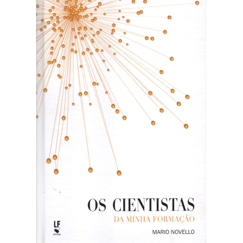 OS CIENTISTAS DA MINHA FORMAÇÃO