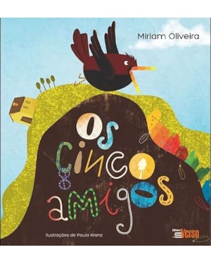 OS CINCO AMIGOS