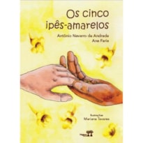 OS CINCO IPÊS-AMARELOS