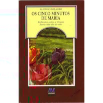 OS CINCO MINUTOS DE MARIA