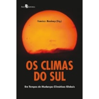 Os climas do sul: em tempos de mudanças climáticas globais