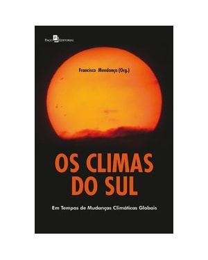Os climas do sul: em tempos de mudanças climáticas globais