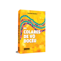 Os colares de vó Docéu