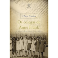 OS COLEGAS DE ANNE FRANK