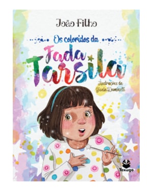 OS COLORIDOS DA FADA TARSILA