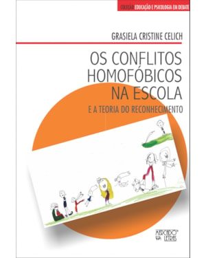 Os conflitos homofóbicos na escola: e a teoria do reconhecimento