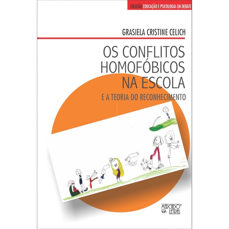 Os conflitos homofóbicos na escola: e a teoria do reconhecimento