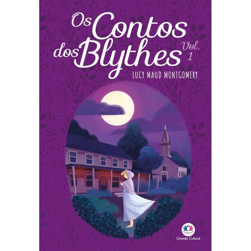 OS CONTOS DOS BLYTHES - VOL 1
