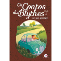 OS CONTOS DOS BLYTHES - VOL 2