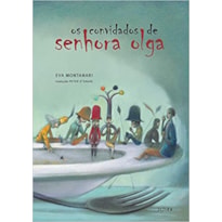 Os convidados de senhora Olga