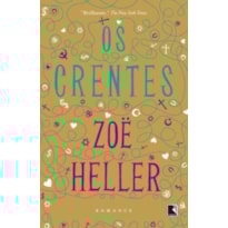 OS CRENTES