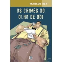 OS CRIMES DO OLHO DE BOI