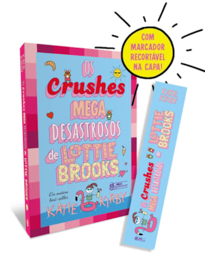 OS CRUSHES MEGA DESASTROSOS DE LOTTIE BROOKS - VOL. 3