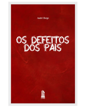 OS DEFEITOS DOS PAIS