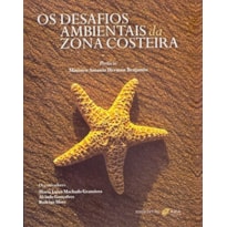 OS DESAFIOS AMBIENTAIS DA ZONA COSTEIRA