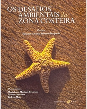 OS DESAFIOS AMBIENTAIS DA ZONA COSTEIRA