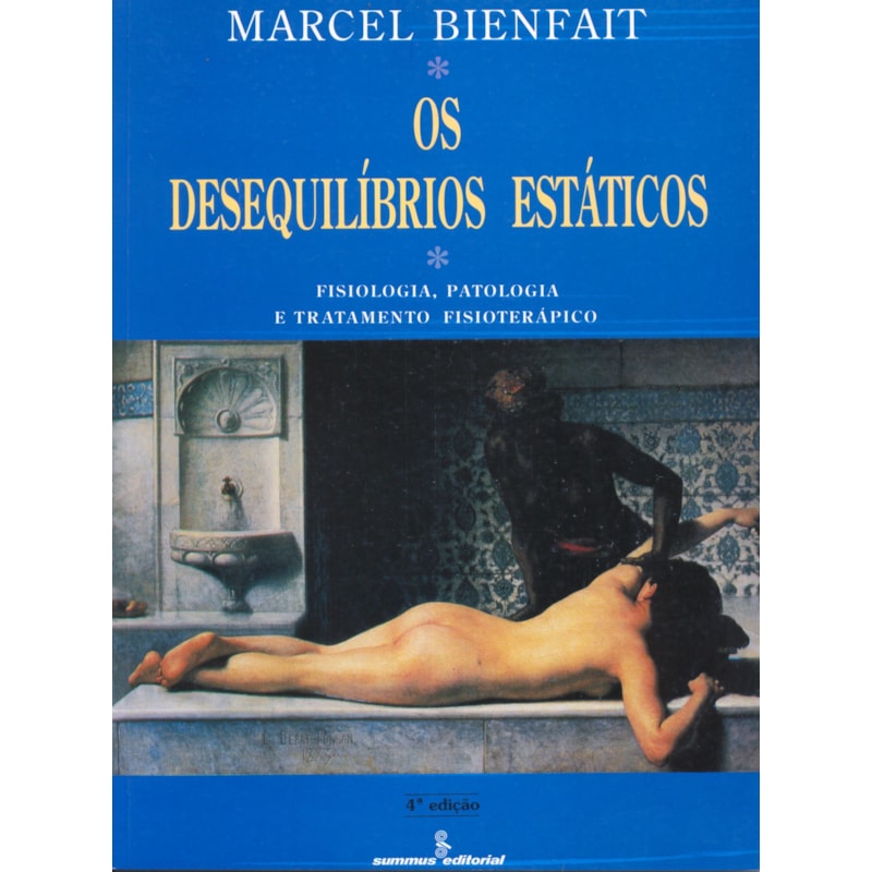 OS DESEQUILÍBRIOS ESTÁTICOS: FILOSOFIA, PATOLOGIA E TRATAMENTO FISIOTERAPÊUTICO