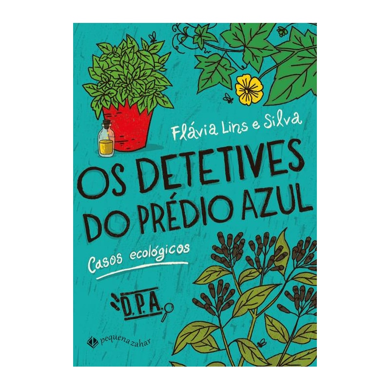 OS DETETIVES DO PRÉDIO AZUL: CASOS ECOLÓGICOS