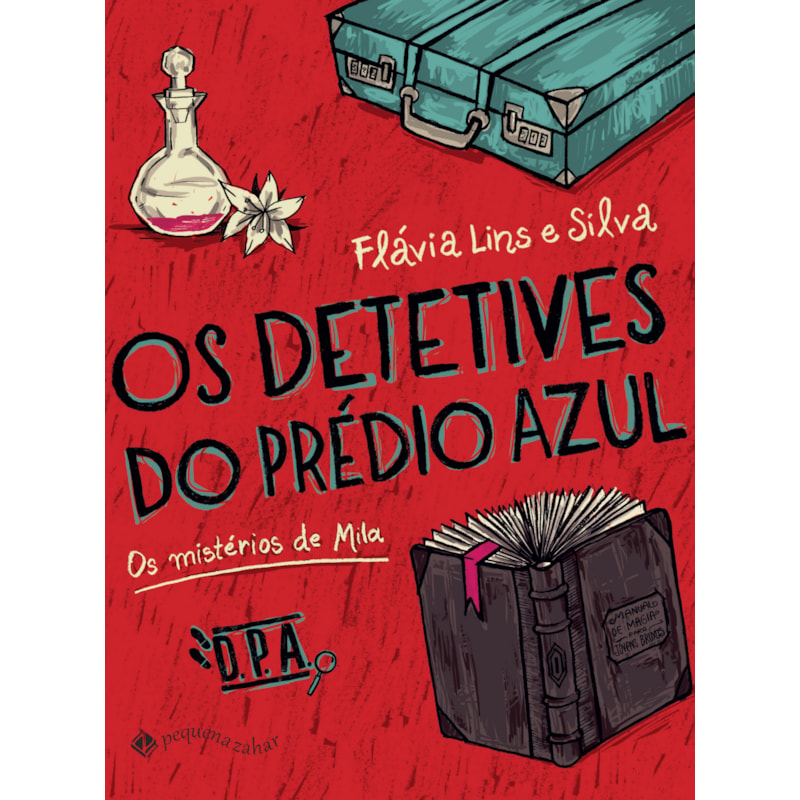 OS DETETIVES DO PRÉDIO AZUL: OS MISTÉRIOS DE MILA