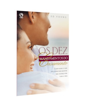 OS DEZ MANDAMENTOS DO CASAMENTO
