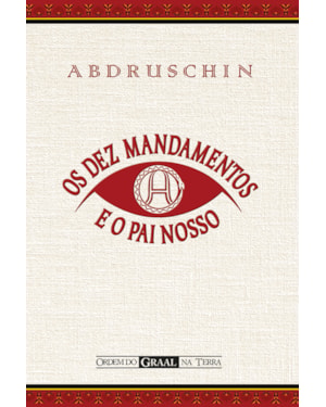 OS DEZ MANDAMENTOS E O PAI NOSSO