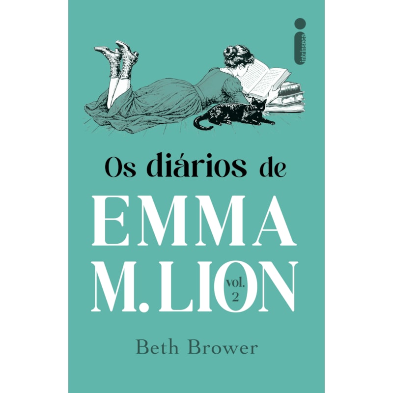 OS DIÁRIOS DE EMMA M. LION: VOLUME 2