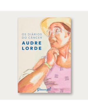 OS DIÁRIOS DO CÂNCER