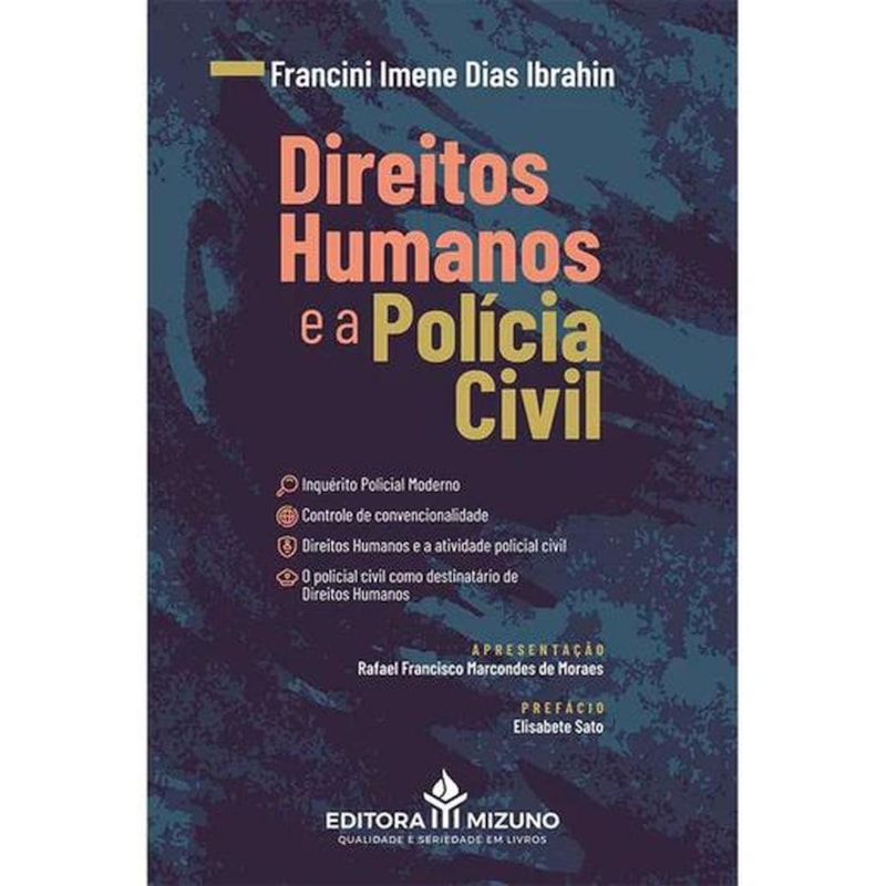 OS DIREITOS HUMANOS E A POLÍCIA CIVIL