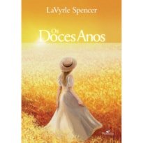 OS DOCES ANOS OS DOCES ANOS