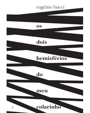 OS DOIS HEMISFÉRIOS DO MEU COLARINHO