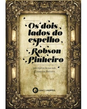 Os dois lados do espelho